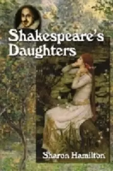 Image of Shakespeares daughters by Sharon Hamilton