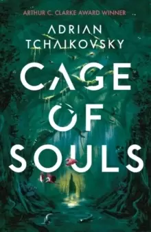 Image of Cage of Souls : Shortlisted for the Arthur C. Clarke Award 2020