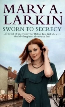 Image of Sworn to Secrecy by Mary Larkin Paperback