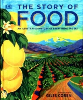Image of The story of food by DK