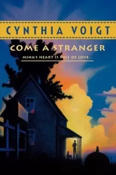 Image of Come a stranger by Cynthia Voigt