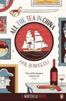 Image of All the Tea in China by Kyril Bonfiglioli Paperback