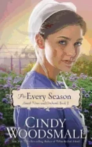 Image of for every season amish vines and orchards book 3