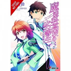 Image of The Irregular At Magic High School Volume 3 (light novel)