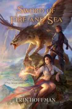 Image of Sword of Fire and Sea by Erin Hoffman Book