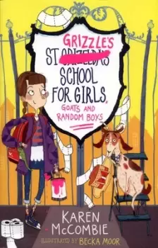Image of St Grizzles School for Girls goats and random boys by Karen McCombie