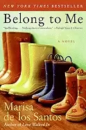 Image of belong to me a novel