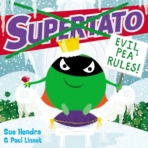 Image of Supertato: Evil Pea Rules