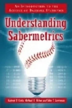 Image of Understanding Sabermetrics by Gabriel B. Costa Paperback