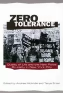 Image of zero tolerance quality of life and the new police brutality in new york cit