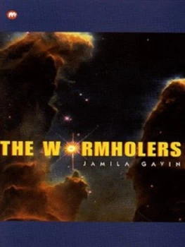 Image of The Wormholers by Jamila Gavin Book