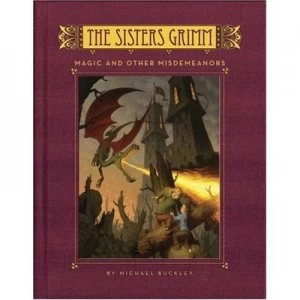 Image of Magic and Other Misdemeanors by Michael Buckley and Peter Ferguson Hardback