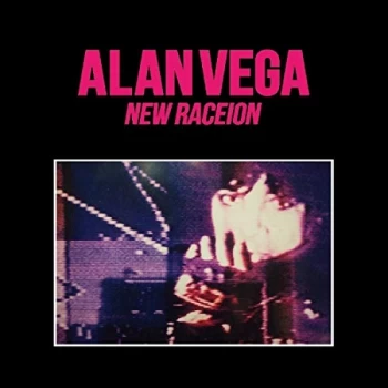 Image of Alan Vega - New Raceion CD