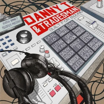 Image of Built for Sound by Danny T & Tradesman CD Album