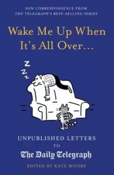 Image of Wake me up when it's all over... - Kate Moore - Hardback - Used