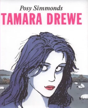 Image of Tamara Drewe by Posy Simmonds Hardback