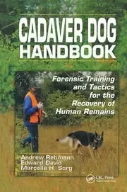 Image of Cadaver Dog Handbook Forensic Training and Tactics for the Recovery of Human Remains