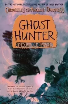 Image of Chronicles of Ancient Darkness #6: Ghost Hunter by Michelle Paver