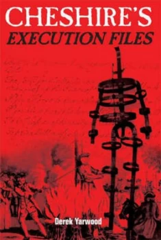 Image of Cheshires Execution Files by Derek Yarwood Book
