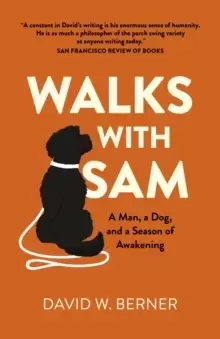 Image of Walks With Sam - A Man, a Dog, and a Season of Awakening