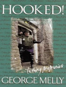 Image of Hooked by George Melly Hardback