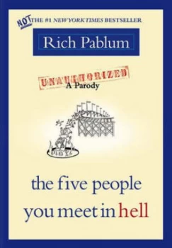 Image of The Five People You Meet in Hell by Rich Pablum Hardback