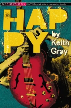 Image of Happy by Keith Gray Paperback