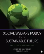 Image of social welfare policy for a sustainable future the u s in global context
