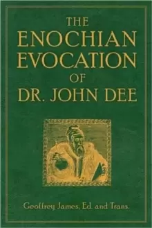 Image of Enochian Evocation of Dr. John Dee
