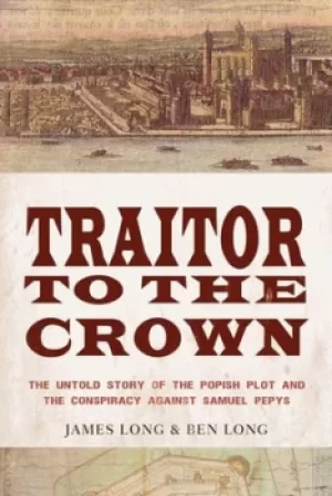Image of Traitor to the crown by James Long
