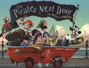 Image of The Pirates Next Door by Jonny Duddle Paperback