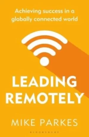 Image of Leading remotely by Mike Parkes