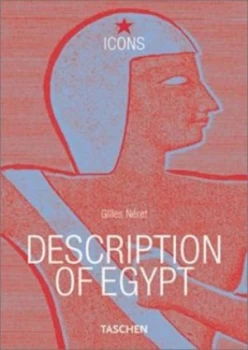 Image of Description of Egypt by Napoleon and Gilles Nret Paperback