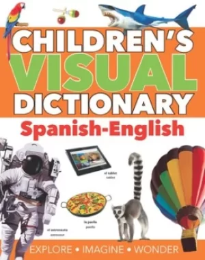 image of Childrens Visual Dictionary Spanish-English by Oxford University Press