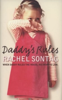 Image of Daddys Rules by Rachel Sontag Hardback