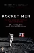 Image of rocket men the epic story of the first men on the moon