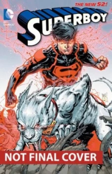 Image of Superboy. Volume 4 Blood and Steel by Justin Jordan Paperback
