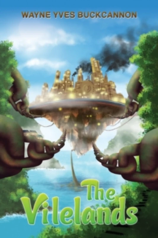Image of The Vilelands. Paperback. By Wayne Yves Buckcannon Books