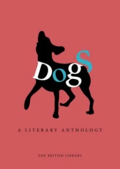Image of Dogs by The British Library Hardback