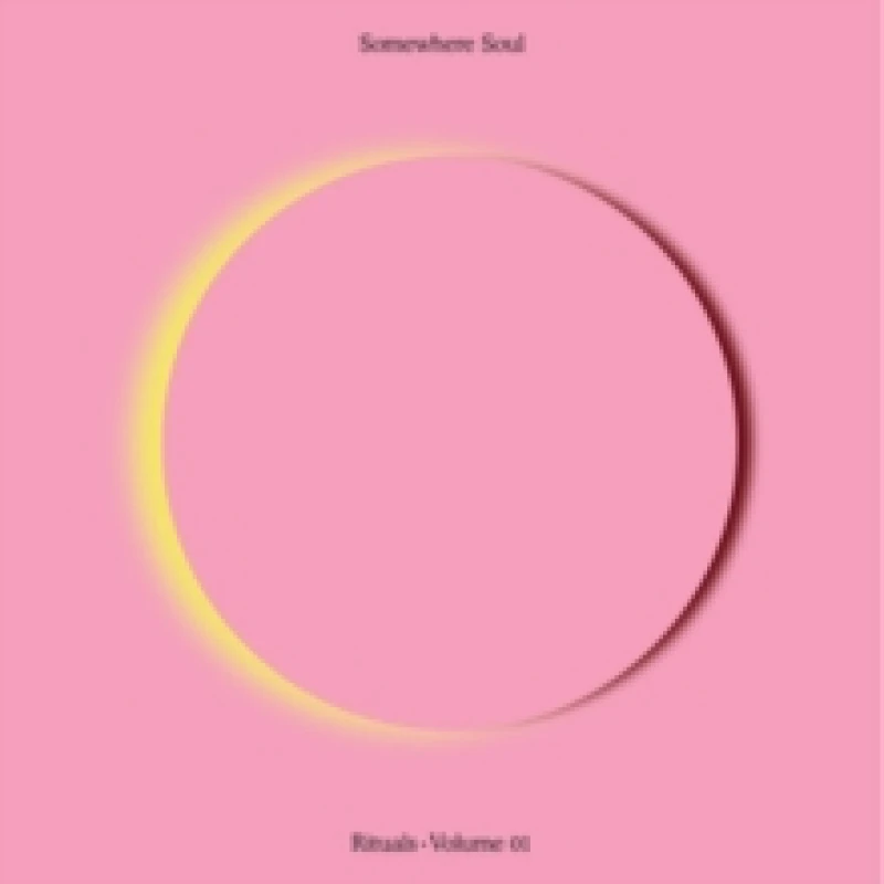 Image of Somewhere Soul: Rituals (Vol. 1) Vinyl