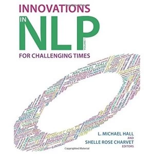 Image of Innovations in NLP: For Challenging Times by Crown House Publishing (Paperback, 2011)