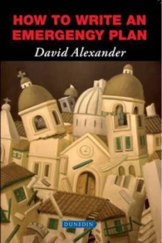 Image of How to write an emergency plan by David E. Alexander