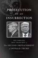 Image of prosecution of an insurrection the complete trial transcript of the second