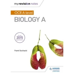 Image of My Revision Notes: OCR A Level Biology A by Frank Sochacki (Paperback, 2016)