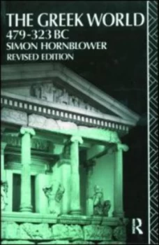 Image of The Greek World 479-323bc by Simon Hornblower Book