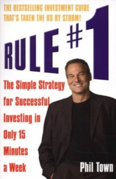 Image of Rule No. 1 by Phil Town Book