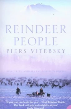 Image of Reindeer People by Piers Vitebsky Paperback