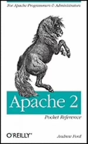 Image of apache 2 pocket reference for apache programmers and administrators