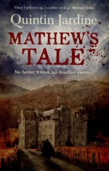 Image of Mathews Tale by Quintin Jardine Book