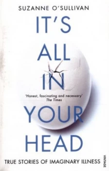 Image of Its All in Your Head by Suzanne O Sullivan Paperback